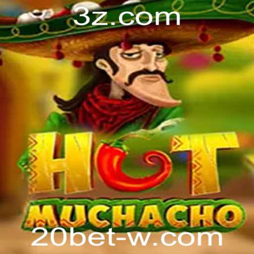Descubra a Emoção do Jogo HotMuchacho e as Chances de Ganhar com 20bet