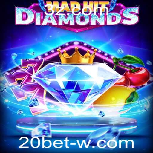 Desvendando o Fascinante Mundo de MadHitDiamonds com 20bet